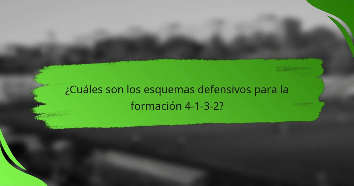 ¿Cuáles son los esquemas defensivos para la formación 4-1-3-2?
